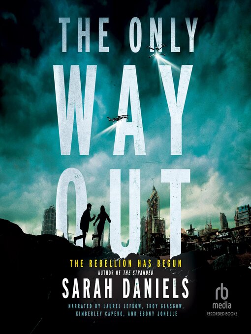 Title details for The Only Way Out by Sarah Daniels - Available